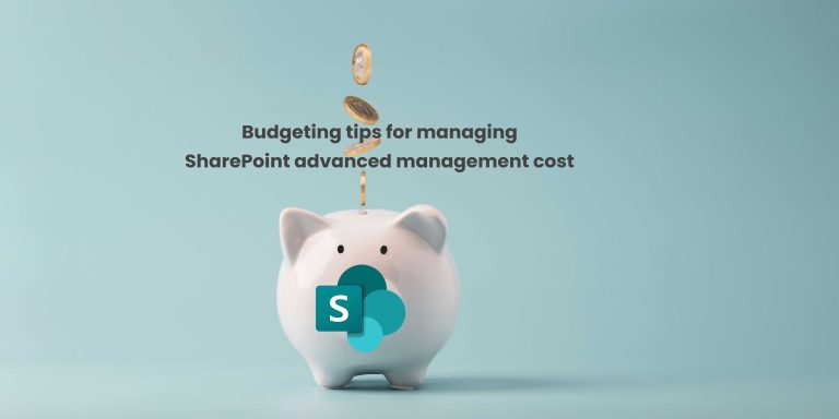 A light blue background with a white piggy bank at the center, coins falling into it from above. The SharePoint logo is displayed on the front of the piggy bank. Text above reads about budgeting tips for managing SharePoint advanced management costs